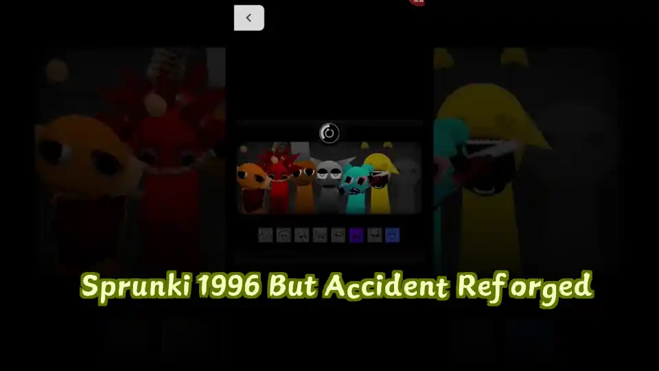 Sprunki 1996 But Accident Reforged