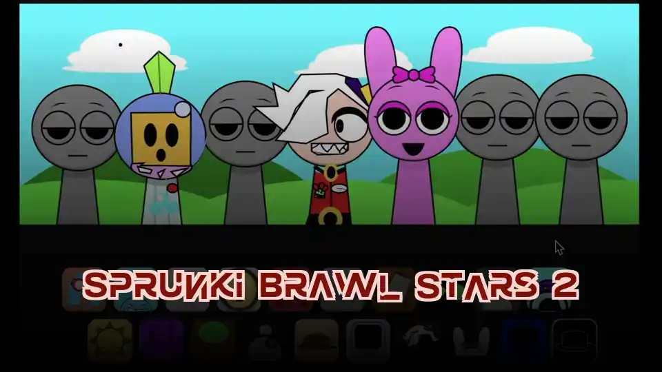 Sprunki Brawl Stars 2