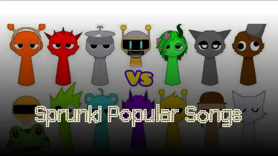 Sprunki Popular Songs