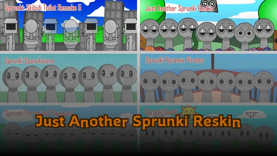Just Another Sprunki Reskin